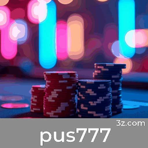 pus777: A Plataforma Líder em Serviço Profissional e Segurança